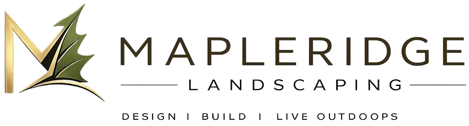 Maple Ridge Land Scapping.